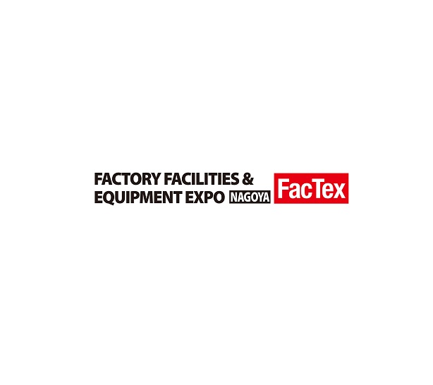 2025年日本名古屋工厂设施及设备展览会FacTex 2025